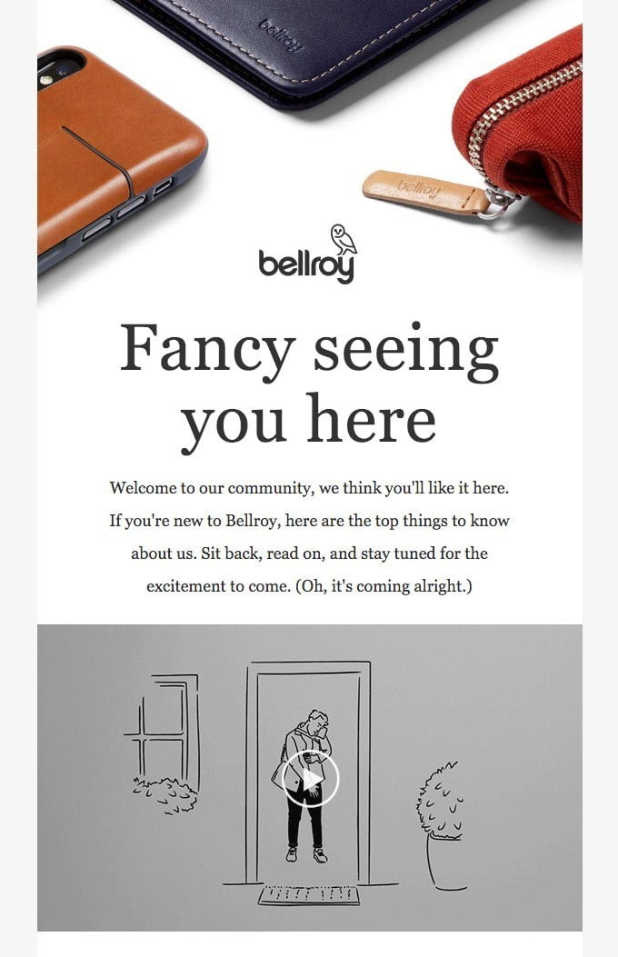 You're in - welcome to the Bellroy family