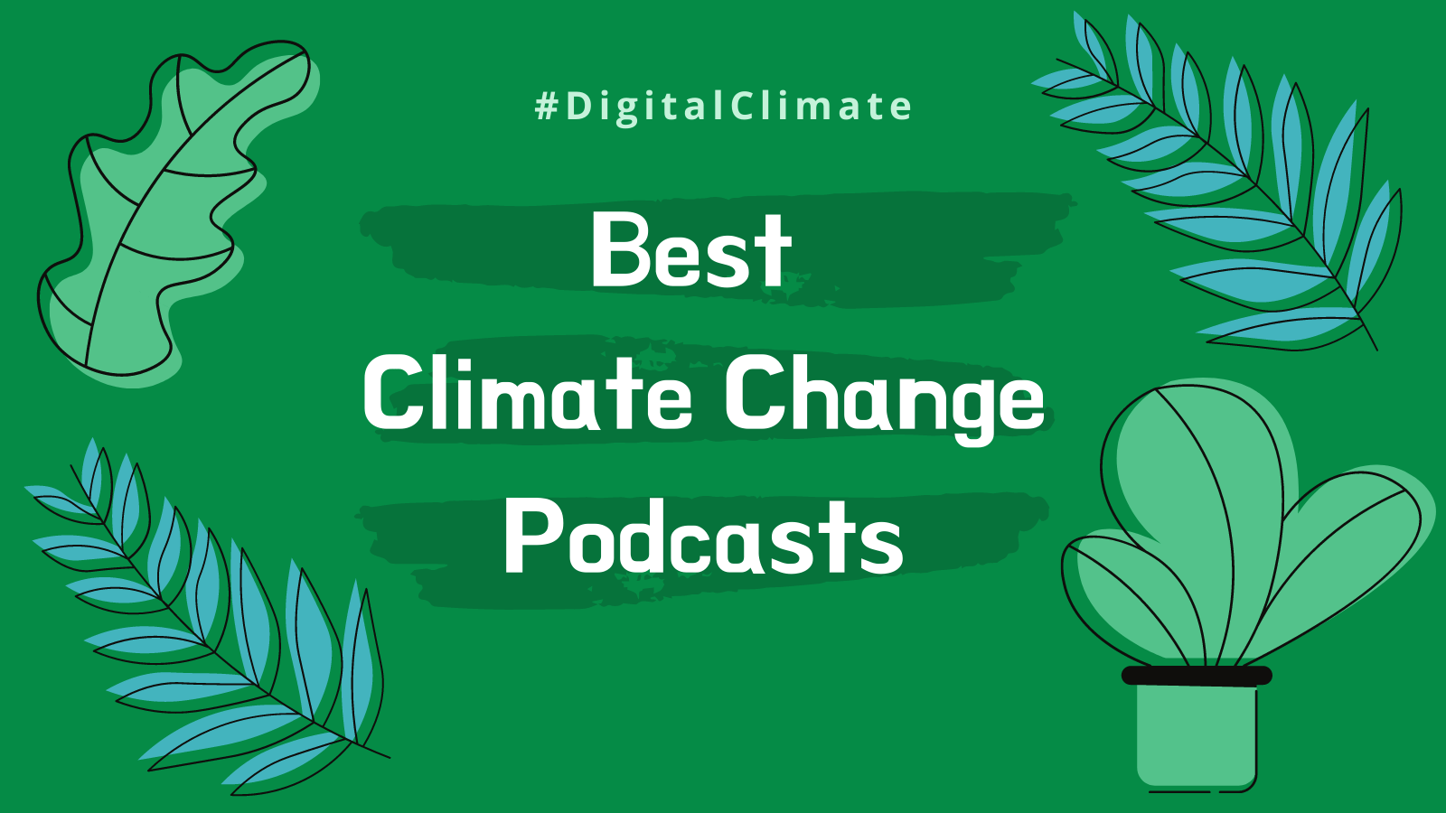 Best Climate Change Podcasts