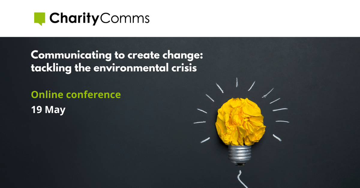 Communicating to create change: tackling the environmental crisis