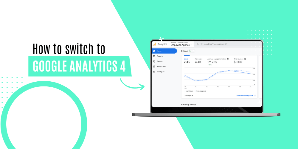 Google Analytics 4 - How to make the switch